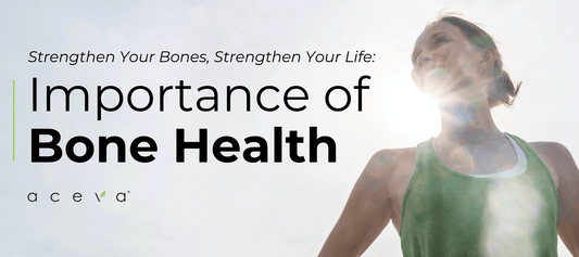 Strengthen Your Bones, Strengthen Your Life: The Importance of Bone Health