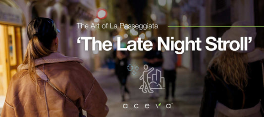 The Art of La Passeggiata "The Late Night Stroll"